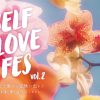 SELF LOVE FES | BE AT TOKYO - BE AT TOKYO